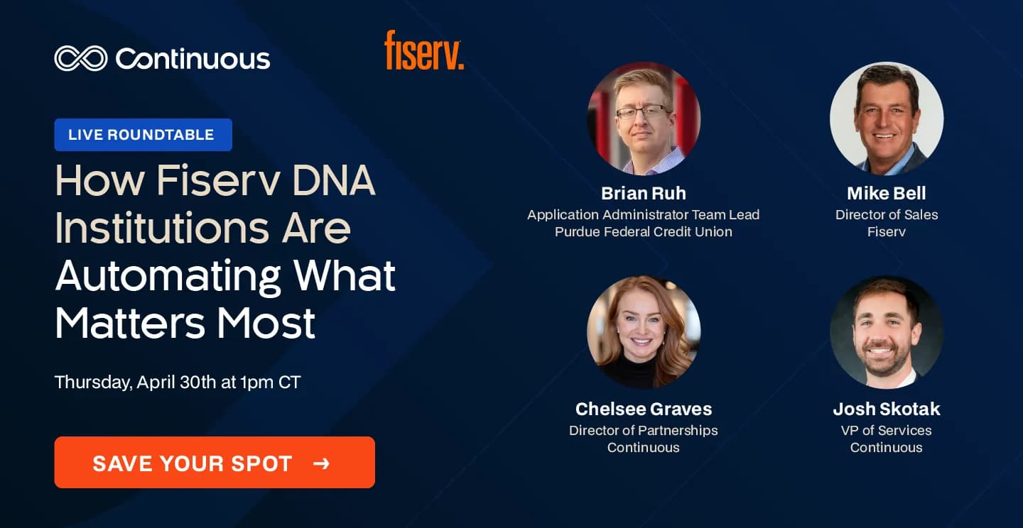 Live Roundtable: How Fiserv DNA Institutions Are Automating What Matters Most